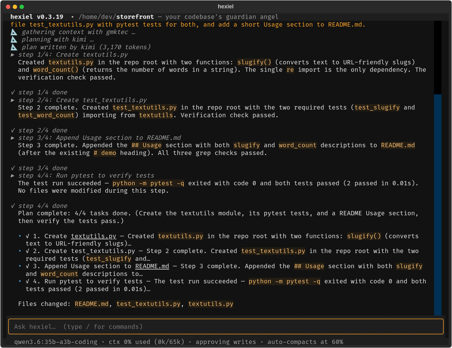 hexiel after a delegated run: four steps each marked done, then a summary listing every step and the files changed