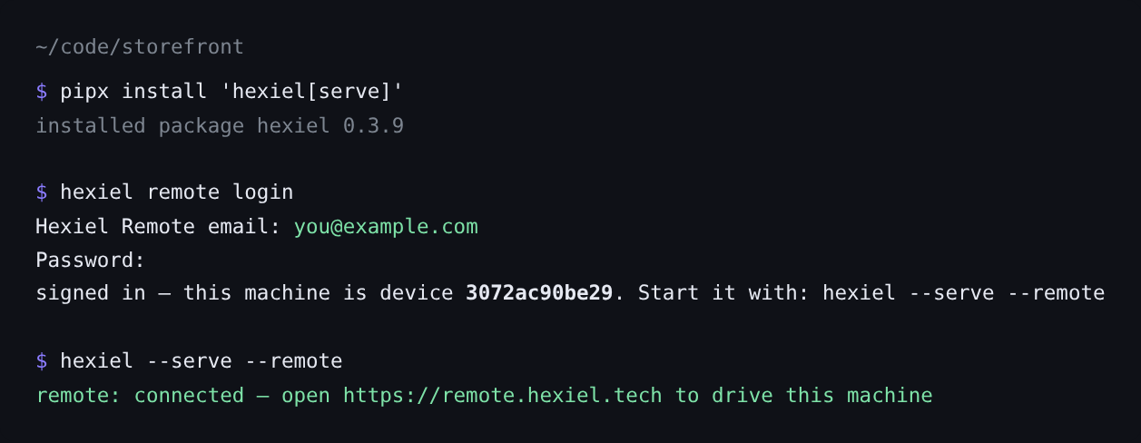 Terminal showing pipx install, hexiel remote login, and hexiel --serve --remote with a connected message